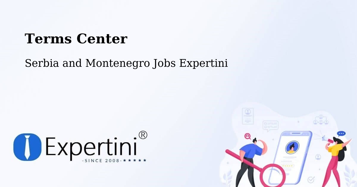 Terms of Service – Candiac - Serbia and Montenegro Jobs Expertini